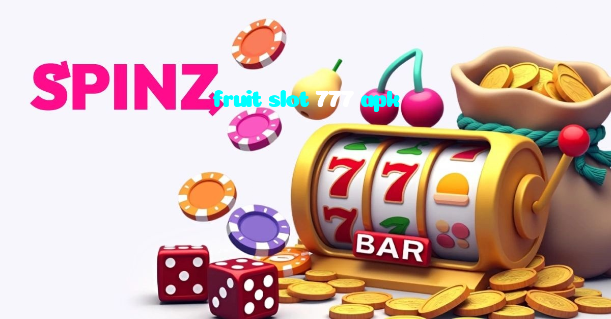 fruit slot 777 apk